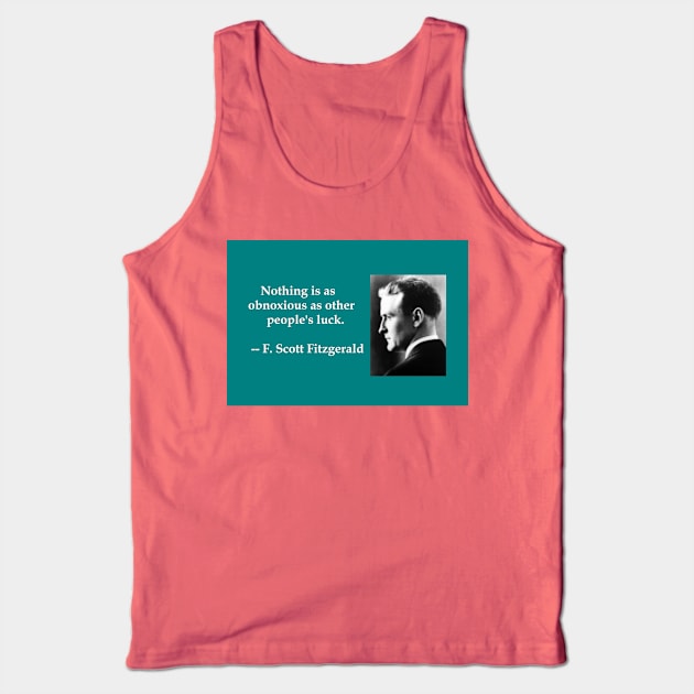 F. Scott Fitzgerald literary quote Tank Top by djrunnels